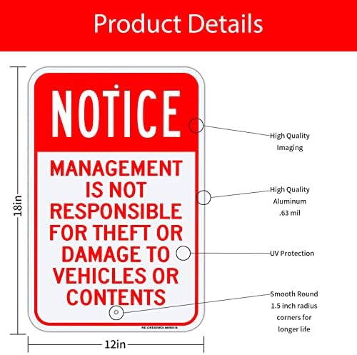 2 Опаковане на Знак Известие - Администрацията не носи отговорност за кражба или увреждане на съдържанието превозни средства, Отразяваща алуминий с висока интензивност 12 x 18 инча, защитен от uv и атмосферни влияния