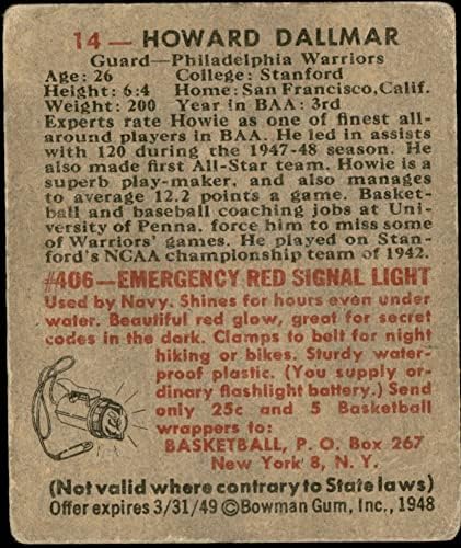 1948 Боуман # 14 Хауърд Даллмар Филаделфия Уориърс (Баскетболно карта) СПРАВЕДЛИВИ войни Станфорд